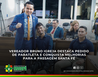 Vereador Bruno Igreja destaca pedido de paratleta e conquista melhorias para a Passagem Santa Fé