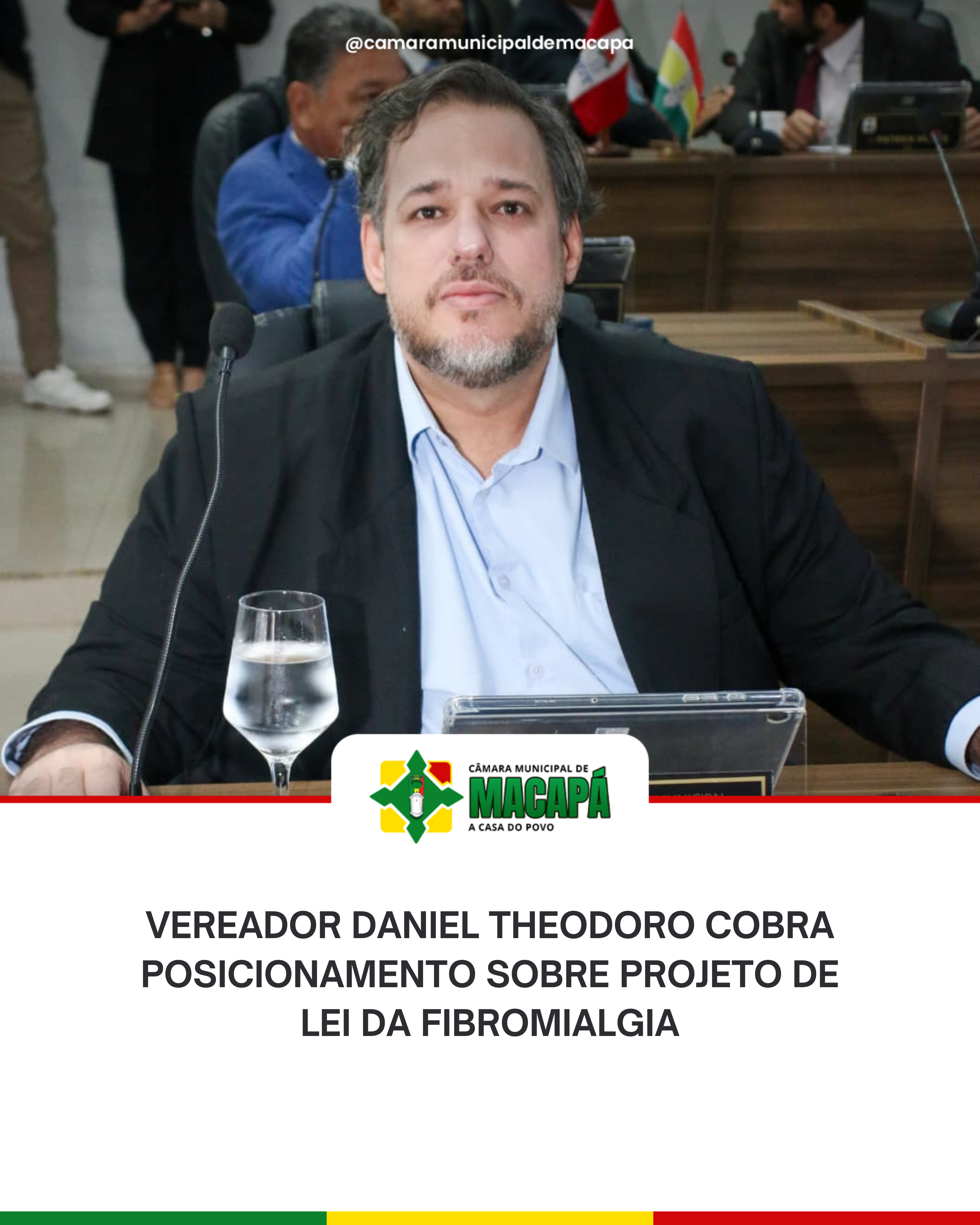Vereador Daniel Theodoro cobra posicionamento sobre projeto de lei da fibromialgia