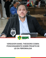 Vereador Daniel Theodoro cobra posicionamento sobre projeto de lei da fibromialgia