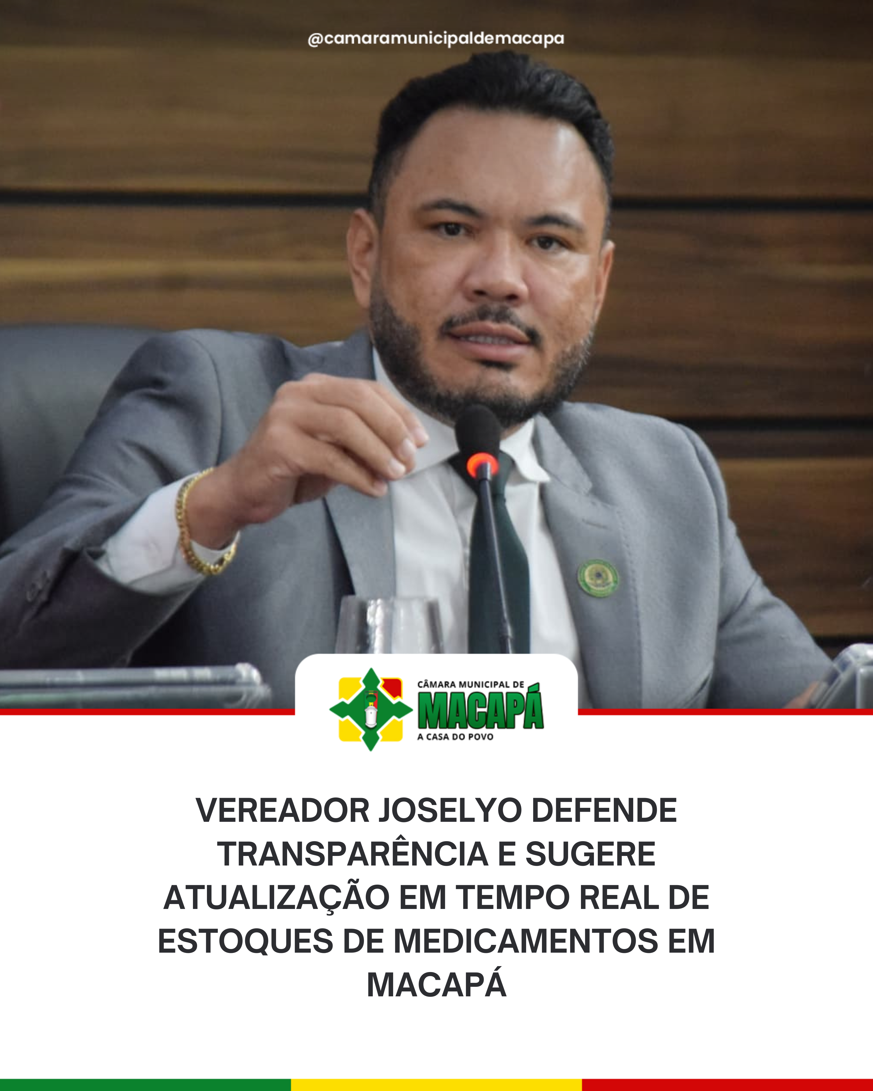 Vereador Joselyo defende transparência e sugere atualização em tempo real de estoques de medicamentos em Macapá