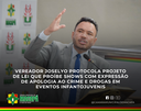 Vereador Joselyo protocola Projeto de Lei que proíbe shows com expressão de apologia ao crime e drogas em eventos infantojuvenis