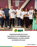 Vereador Marcelo Dias inaugura placa memorial em homenagem a Aluísio Júnior na Rampa do Açaí