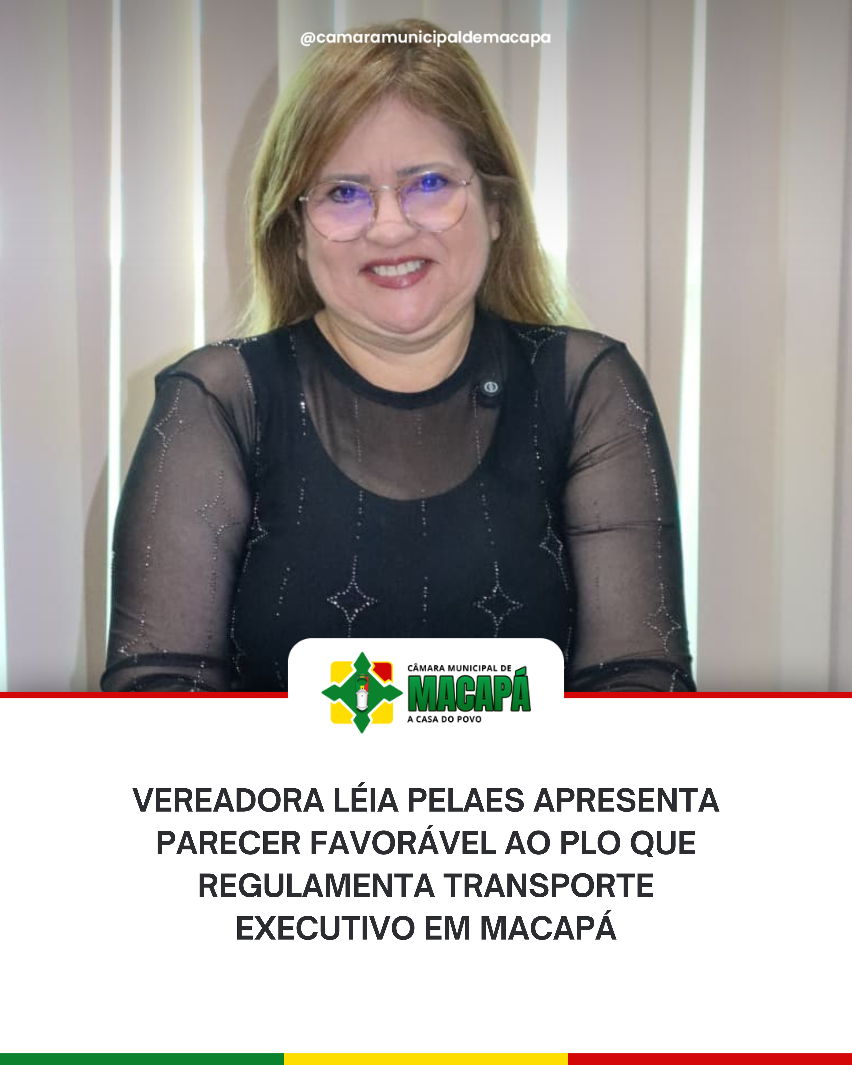 Vereadora Léia Pelaes apresenta parecer favorável ao PLO que regulamenta Transporte Executivo em Macapá.
