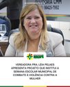 Vereadora Pra. Léia Pelaes apresenta projeto que institui a Semana Escolar Municipal de Combate à Violência contra a Mulher